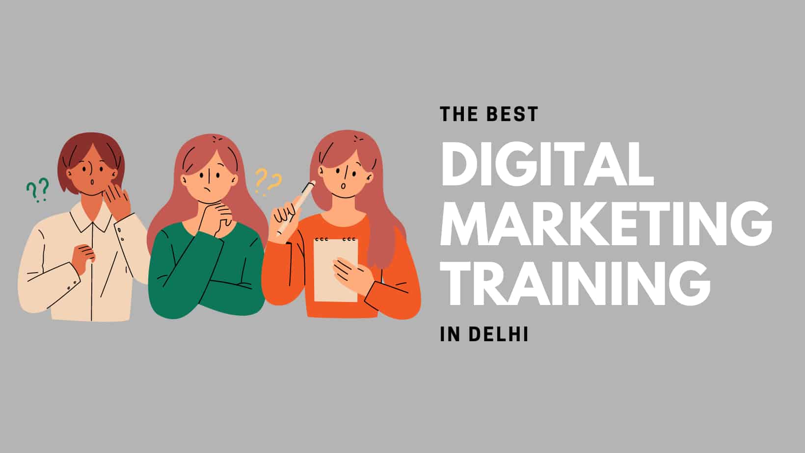 Top 10 Digital Marketing Courses in Delhi 2024 | Best Institutes
